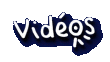 Vidéos